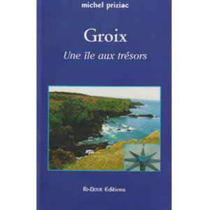 Groix, une île aux trésors